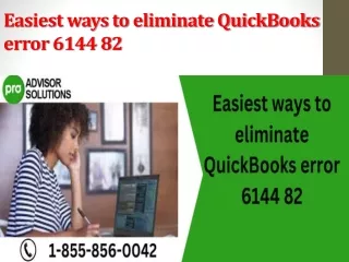 easiest ways to eliminate quickbooks error 6144 82