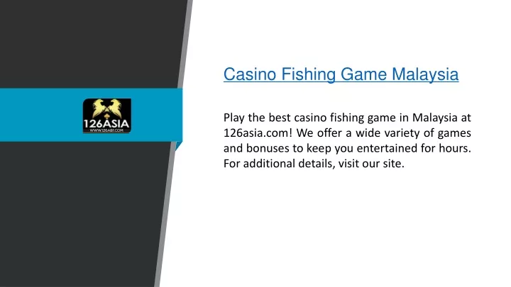 casino fishing game malaysia