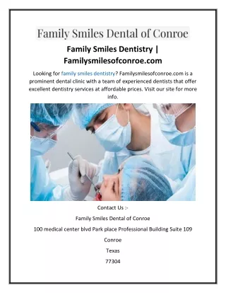 Family Smiles Dentistry  Familysmilesofconroe.com