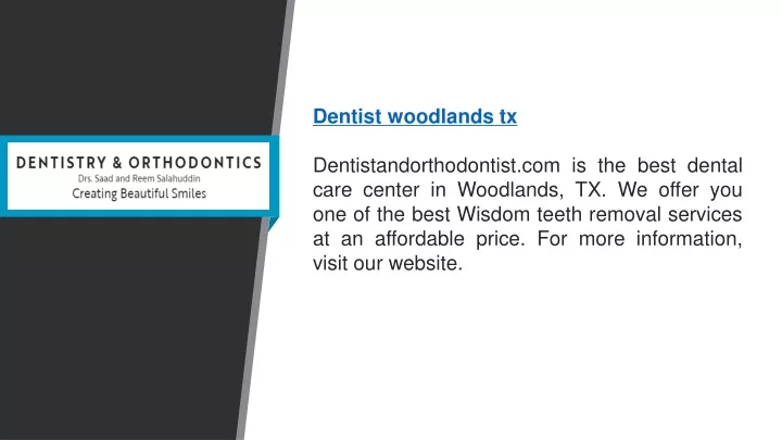 dentist woodlands tx dentistandorthodontist