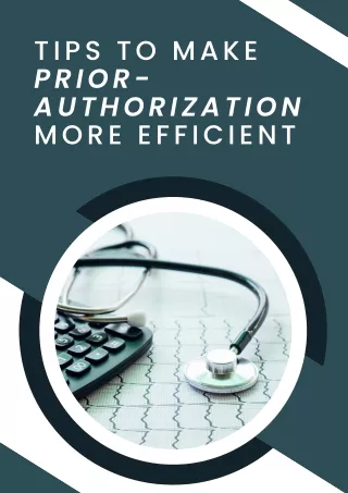 Tips to Make Prior Authorization More Efficient