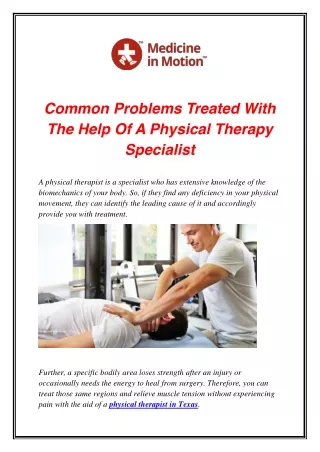 Common Problems Treated With The Help Of A Physical Therapy Specialist