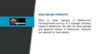 Shop Signage Melbourne  Yarrasignworks
