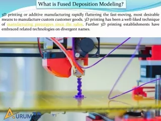 Fused Deposition Modeling - Aurum3D