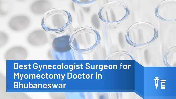 best gynecologist surgeon for myomectomy doctor in bhubaneswar