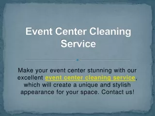 Event Center Cleaning Service
