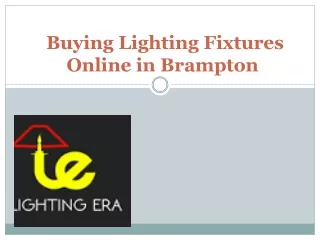 Buying Lighting Fixtures Online in Brampton