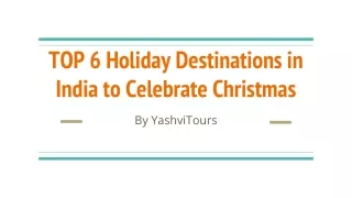 Top 6 Holiday Destinations in India to Celebrate Christmas