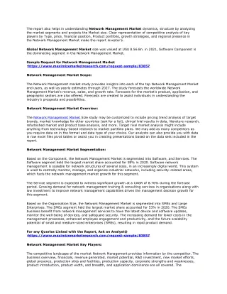 the report also helps in understanding network