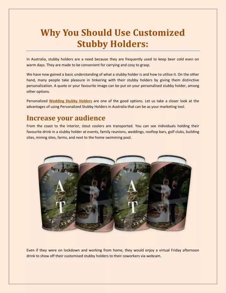 why you should use customized stubby holders