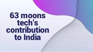 63 moons tech s contribution to india