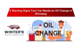 5 Warning Signs Your Car Needs an Oil Change in Winnipeg
