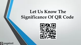 Let Us Know The Significance Of QR Code