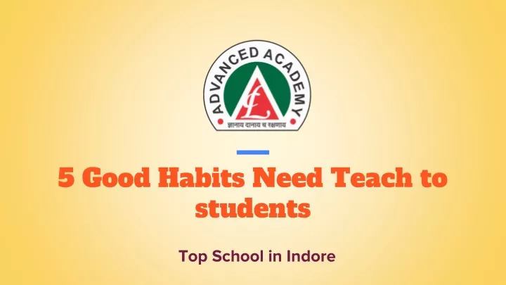 5 good habits need teach to students