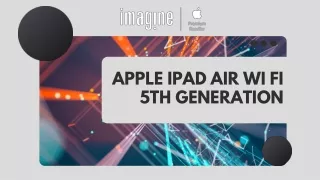 Apple IPad Air Wi Fi 5th Generation | Apple IPad Air Online Price | Myimagine