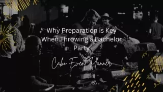 Why Preparation is Key When Throwing a Bachelor Party
