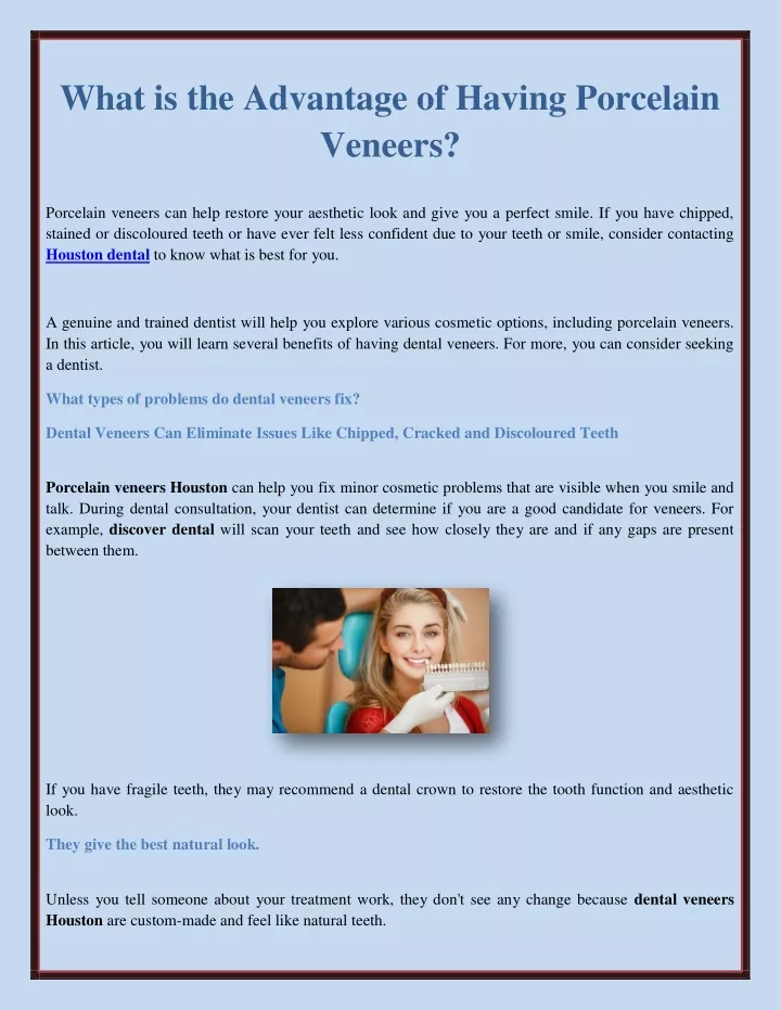 what is the advantage of having porcelain veneers