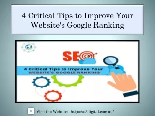 4 Critical Tips to Improve Your Website's Google
