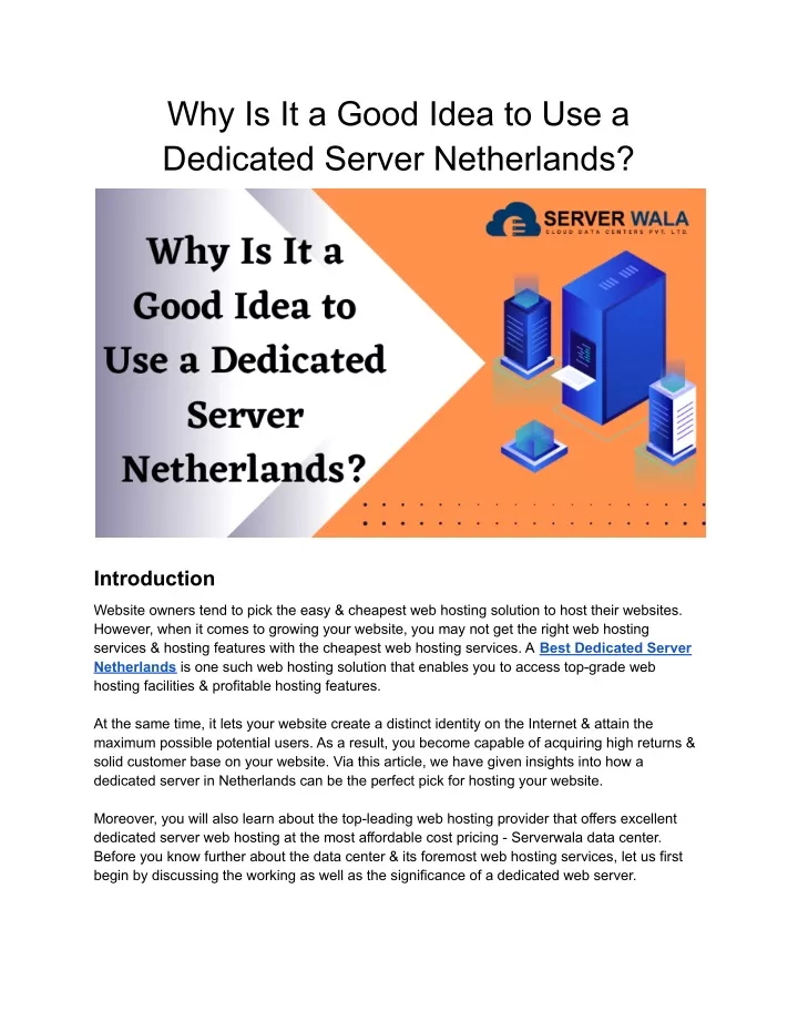 why is it a good idea to use a dedicated server