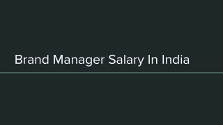 Brand Manager Salary In India
