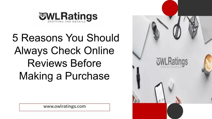 5 reasons you should always check online reviews
