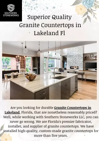 Superior Quality Granite Countertops in  Lakeland Fl | Southern Stone Works Fl