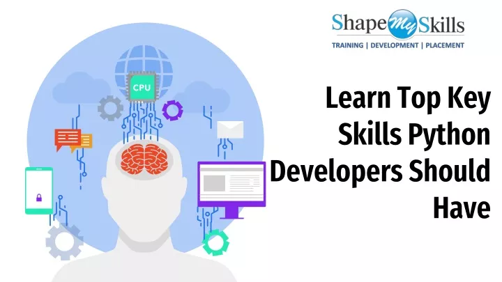 learn top key skills python developers should have