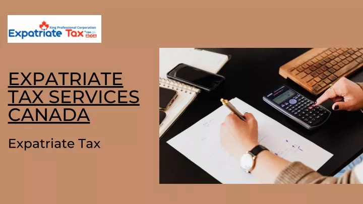 expatriate tax services canada