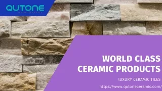 How to select best ceramic tiles for your home