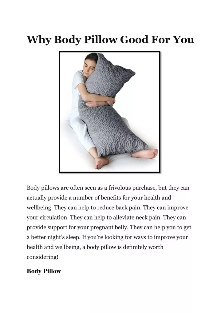 why body pillow good for you