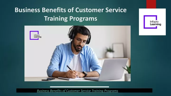 business benefits of customer service training programs