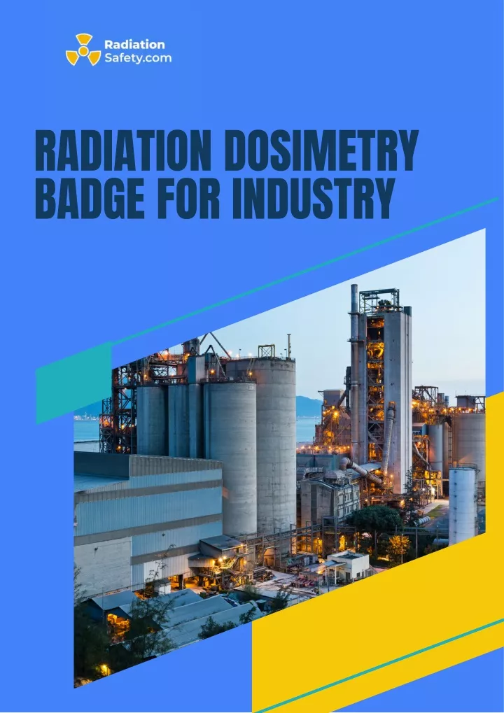 PPT - Radiation Dosimetry Badge For Industry - Radiation Safety ...