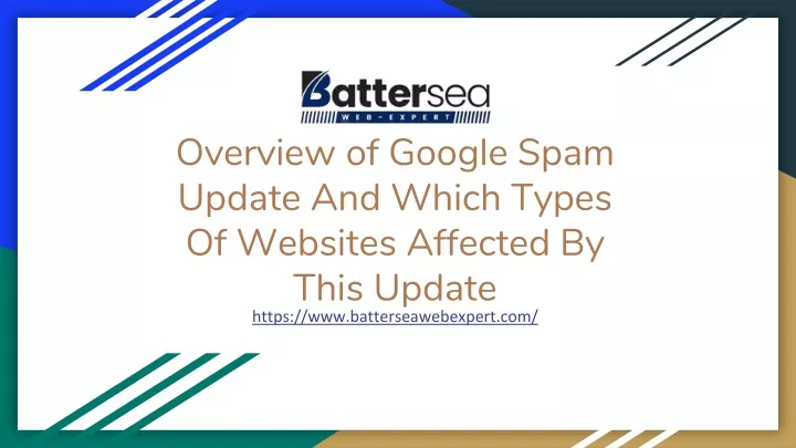 overview of google spam update and which types of websites affected by this update