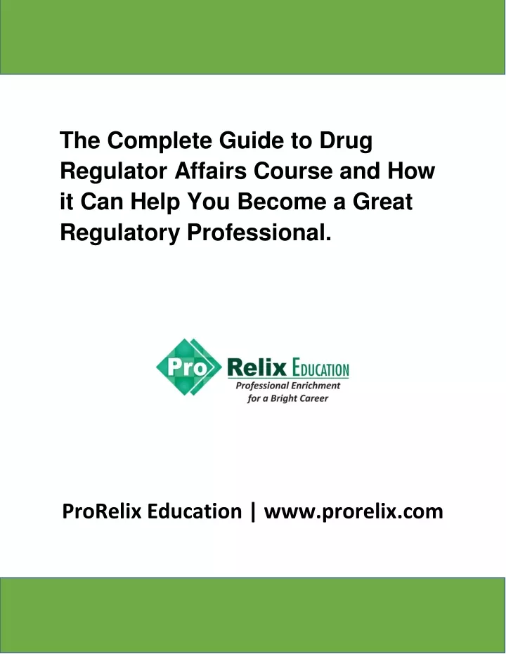 the complete guide to drug regulator affairs