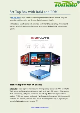 Set Top Box with RAM and ROM