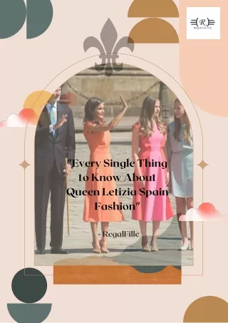 Every Single Thing to Know About Queen Letizia Spain Fashion