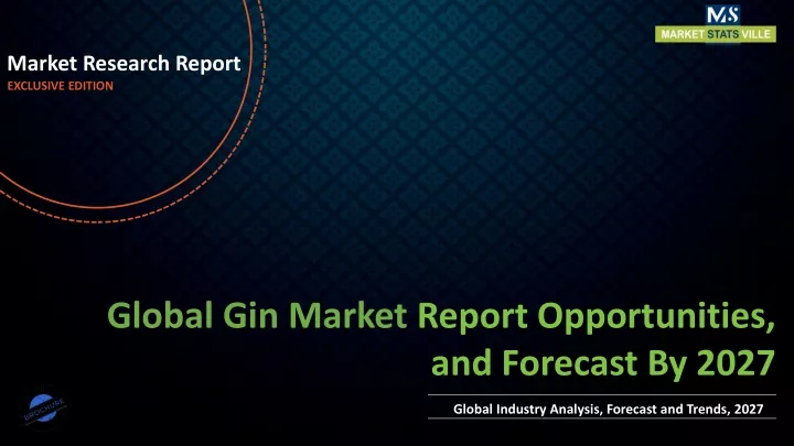 market research report exclusive edition