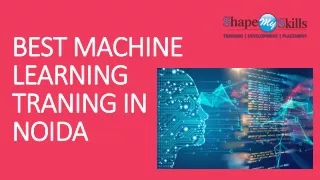BEST MACHINE LEARNING TRANING IN NOIDA