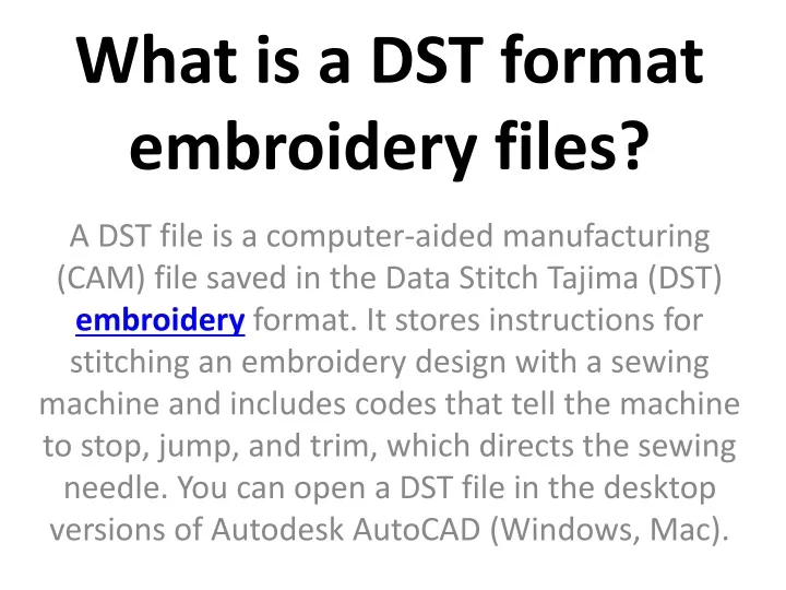 what is a dst format embroidery files