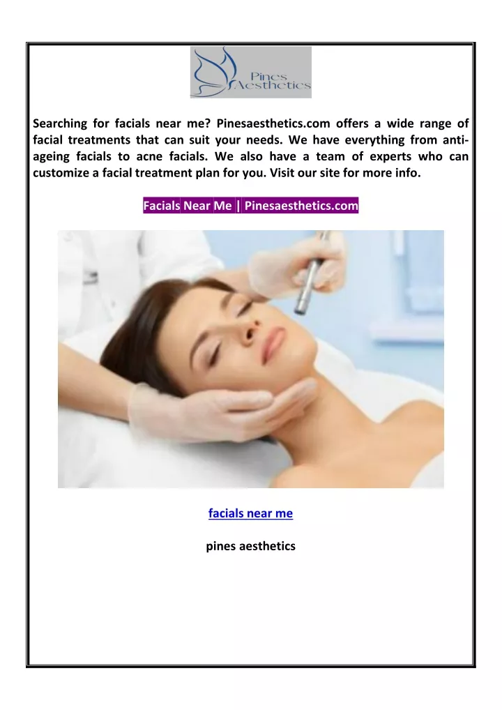 searching for facials near me pinesaesthetics