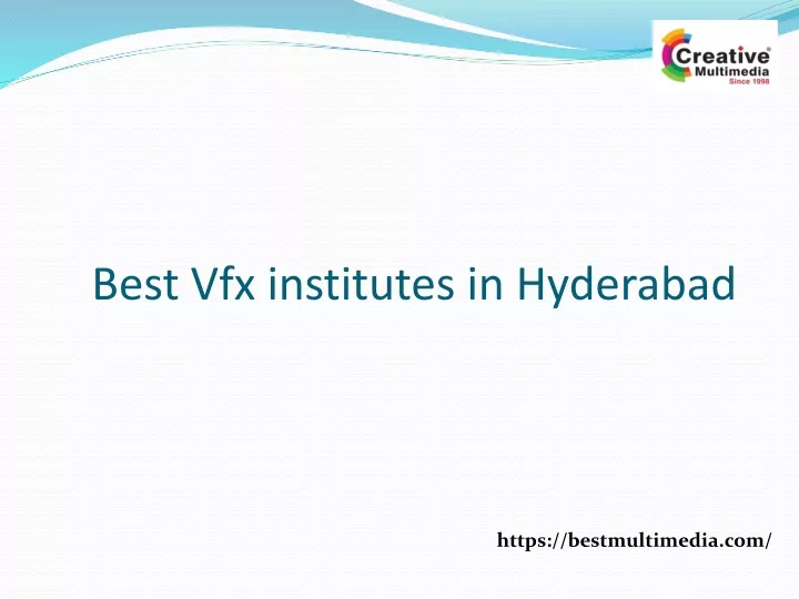best vfx institutes in hyderabad