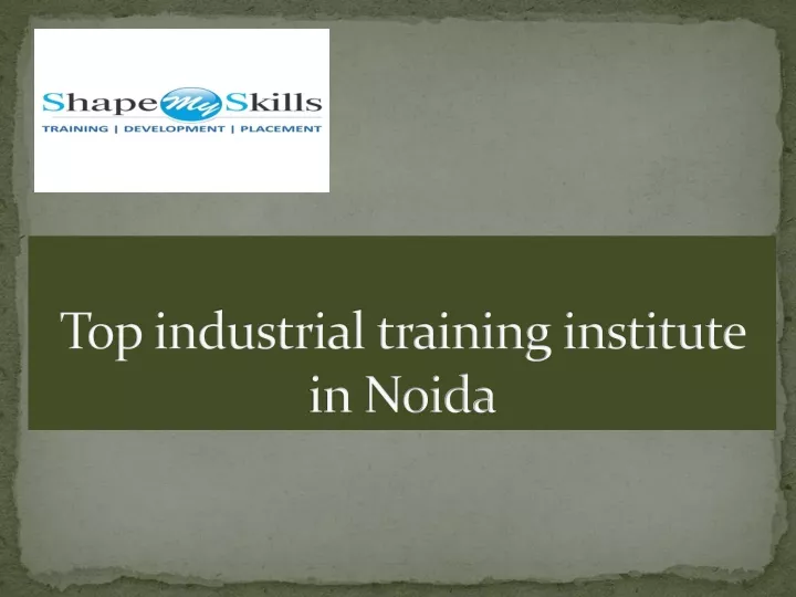 top industrial training institute in noida