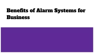 Benefits of Alarm Systems for Business