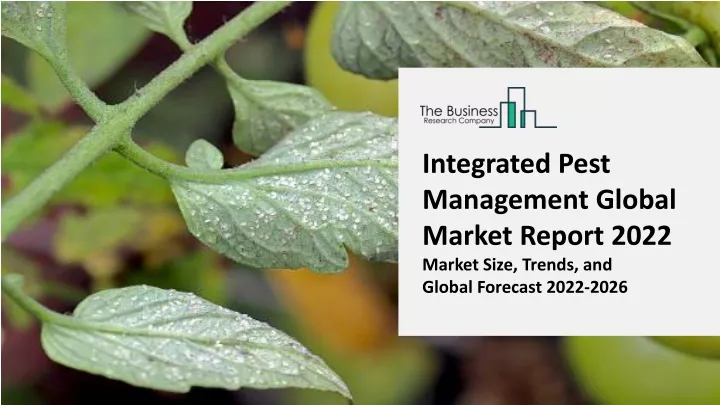 integrated pest management global market report