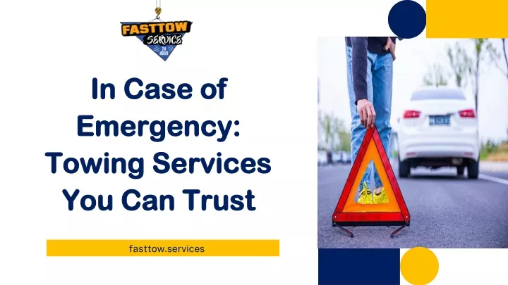 in case of emergency towing services you can trust