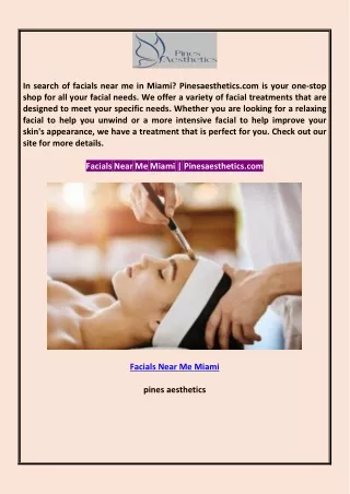 in search of facials near me in miami