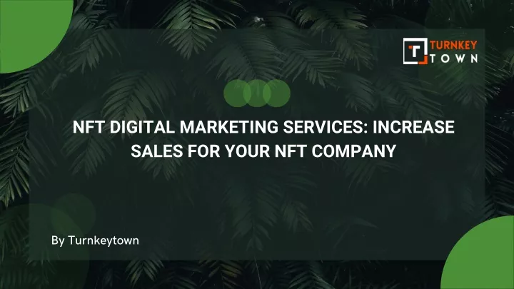 nft digital marketing services increase sales