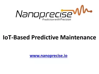 5 Benefits of IoT-Based Predictive Maintenance - Nanoprecise