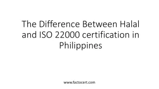 The Difference Between Halal and ISO 22000 certification in Philippines