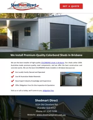 We Install Premium-Quality Colorbond Sheds In Brisbane